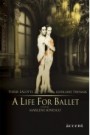 A Life For Ballet